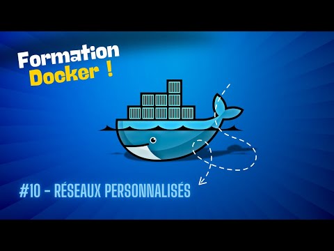 #10 🐳 Docker :  Réseau personnalisé [Tutoriel]