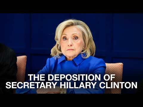 The Deposition of Secretary Hillary Clinton on the Epstein Probe
