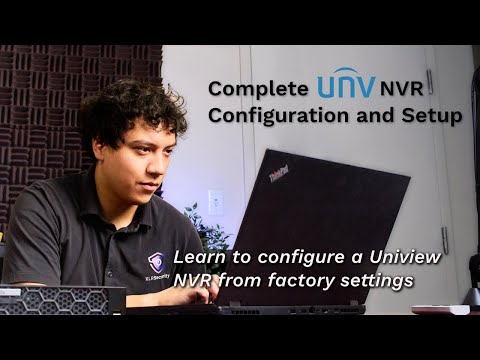 How to Setup a Uniview NVR | Training for Installers & End Users