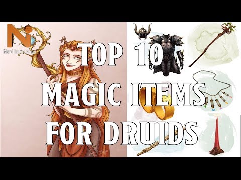 Top 10 D&D 5e Druid Magic Items  | Nerd Immersion