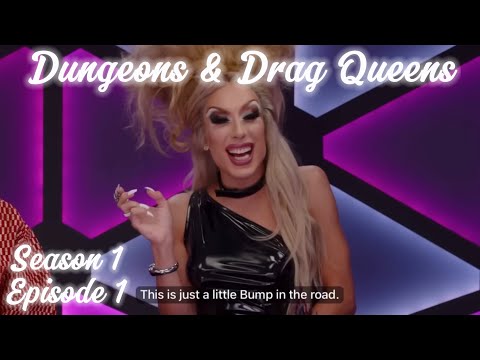 Dungeons & Drag Queens S1E1 funny moments