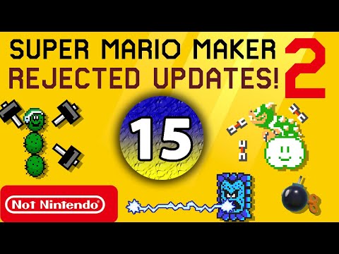 Mario Maker 2 Rejected Updates - Furious #15! So Many More Fan-Submitted Ideas