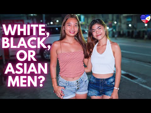 Do Filipinas Prefer a White, Black, OR Asian Man? | Street Interviews