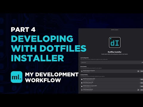 Create a Development Environment with the Dotfiles Installer: My Development Workflow Part 4
