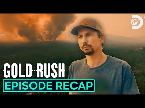 Wildfire Rages Near Parker’s Claim 🔥Full Episode Recap | Gold Rush | Discovery
