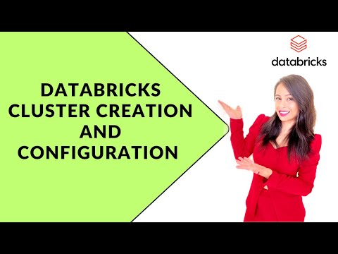 Databricks Cluster Creation and Configuration?