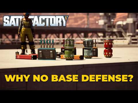 Why Satisfactory Doesn't Have Base Defense (And How It Could Work)