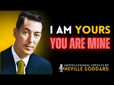 NEVILLE GODDARD | “You’re Mine, I Am Yours” – Specific Person Telepathy Rampage | Law of Assumption