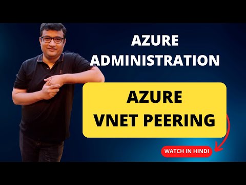 Step-by-Step Guide to Mastering Azure VNet Peering and Transit Gateway [ Deep Dive Demo in Hindi ]