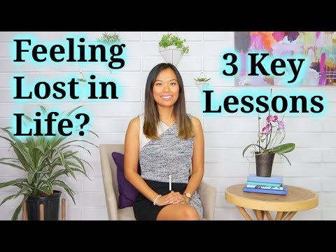 Feeling Lost in Life