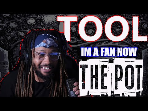 TOOL - THE POT - FIRST REACTION (I'm In Love)