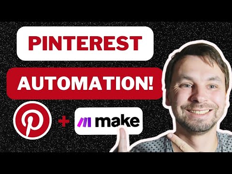 Pinterest Automation with Make.com (100% NEW) - GET IT NOW