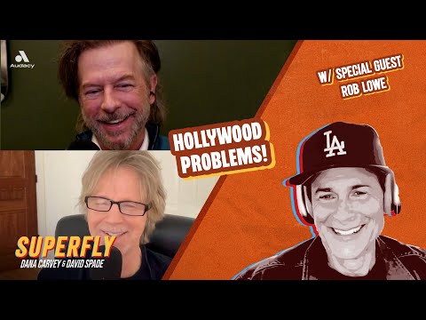 Rob Lowe Talks Hollywood | Superfly with Dana Carvey and David Spade | Episode 65