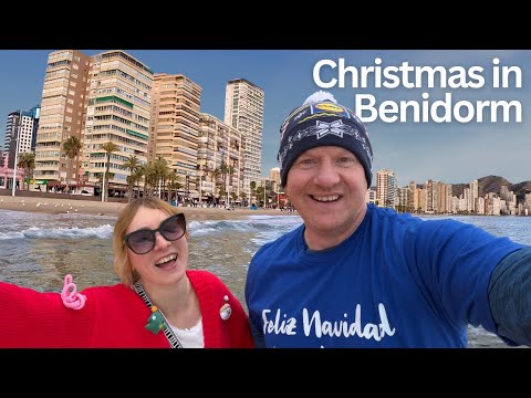 Why We Went To Benidorm For Christmas And Why It Was Far From What We Expected...