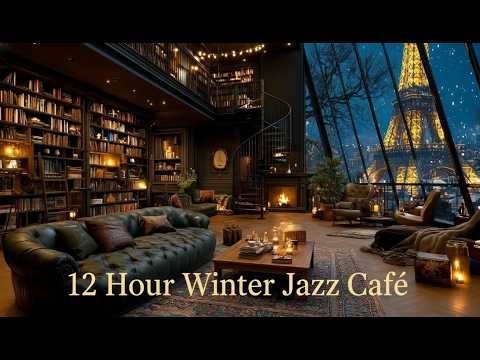 12 Hour Winter Jazz Café❄️Fireplace Warmth, Snowy City Nights & Cozy Piano for Deep Focus & Relax 4K