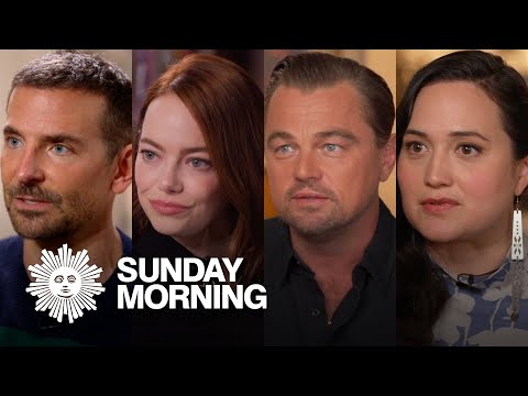 Extended interviews: Bradley Cooper, Emma Stone, Leonardo DiCaprio and Lily Gladstone