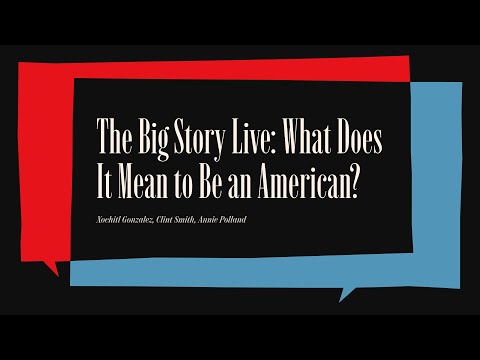 The Big Story: What Does It Mean to Be an American? | The Atlantic Festival 2025