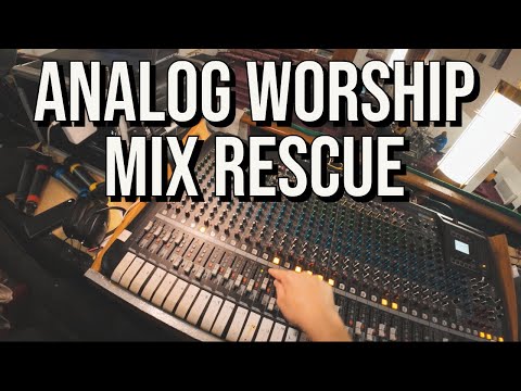 Fixing An Analog Church Mix | Mixdown Meltdown Ep 8