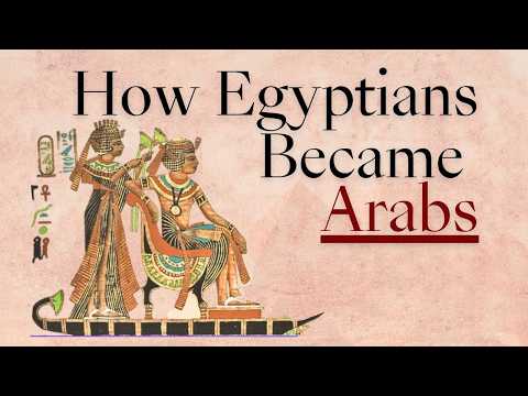 How Egyptians Became Arabs