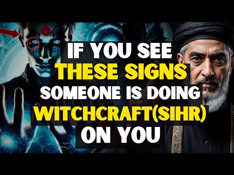 5 Signs Someone Is Doing Witchcraft On You | Free Yourself Now! | ISLAM