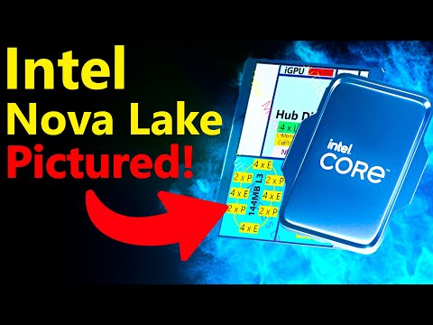 Intel Nova Lake Full Leak: 52C Pictured, 288MB L3, Hammer Lake on LGA 1954!