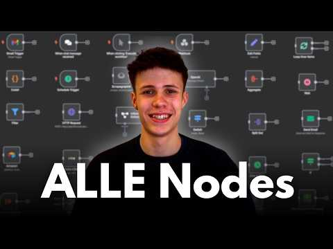 ALLE N8N Nodes erklärt - Welche brauchst du wirklich?