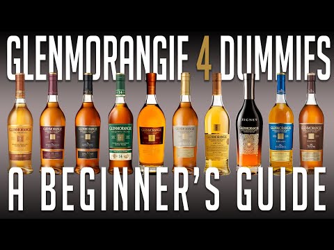 Glenmorangie 4 Dummies (A Beginner's Buying Guide)