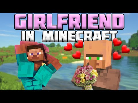 how to get a girlfriend in minecraft