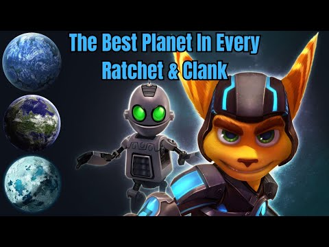 The Best Planet in every Ratchet & Clank Game