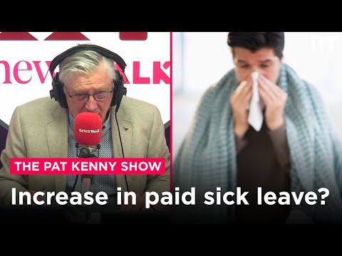 Should we increase the amount of paid sick leave? | Newstalk