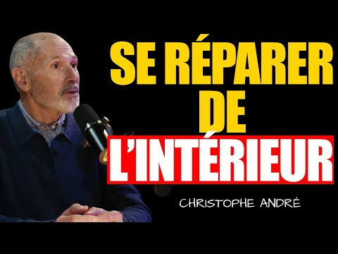 Comment guérir son enfant intérieur et retrouver l’amour de soi | Christophe André