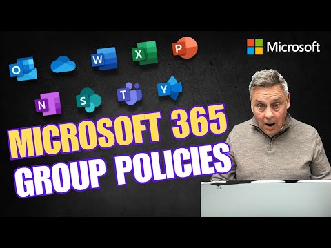 Microsoft 365 Group Policies   How did You Miss This?
