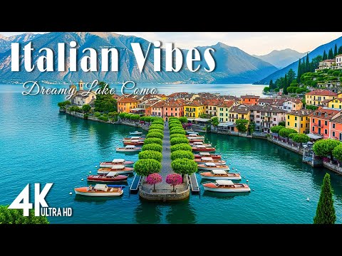 Chill Mediterranean Music & Italian Vibes ๐ก๐ Dreamy Lake Como Ambience in 4K & Italian Coastal Views