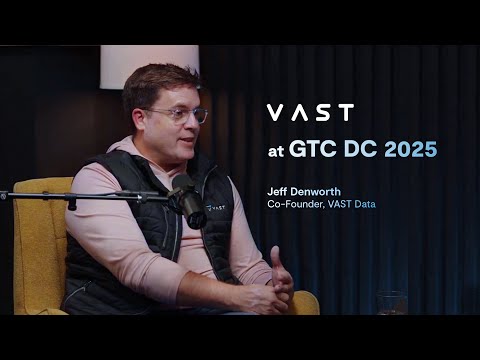 Interview with VAST Data Co-Founder Jeff Denworth at GTC DC 2025