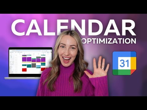 How to Optimize Your Google Calendar