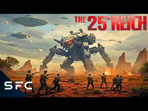 The 25th Reich | Full Movie | Sci-Fi Action War Movie