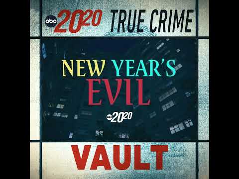 True Crime Vault: New Year's Evil