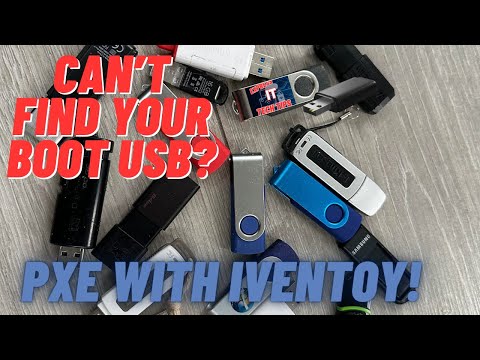 Do away with Boot USBs! - PXE boot with IVENTOY