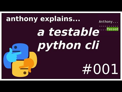 python cli tested with pytest - (beginner to intermediate) anthony explains #001