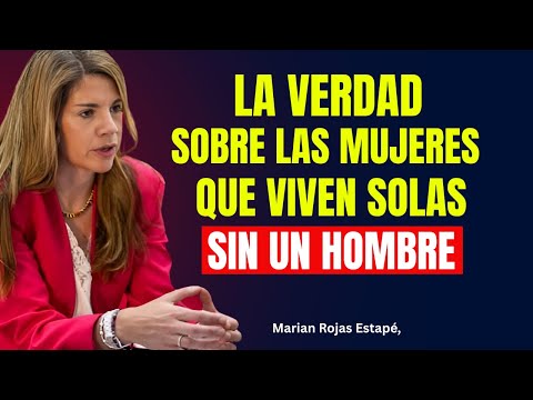 La verdad sobre las mujeres que VIVEN SOLAS sin un hombre | Marian Rojas Estapé