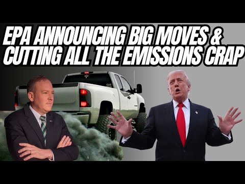 EPA ANNOUNCING BIG MOVES CUTTING ALL THE EMISSIONS CRAP, DIESEL FINALLY FREE