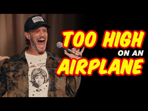 Getting High On An Airplane