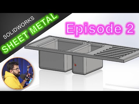 SOLIDWORKS Sheet Metal for beginner | Episode 2