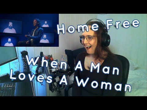 Is This Better Than the Original? Home Free's 'When A Man Loves A Woman' Reaction