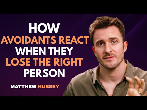 How Avoidants React When They Lose the Right Person | Matthew Hussey