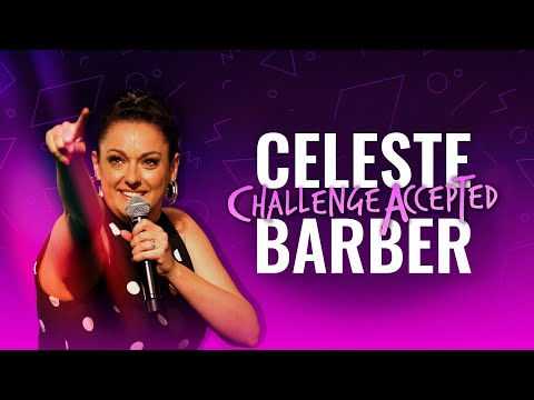 Celeste Barber | Challenge Accepted