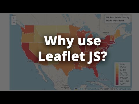 5 reasons to use Leaflet JS | Introduction to Mapping Libraries