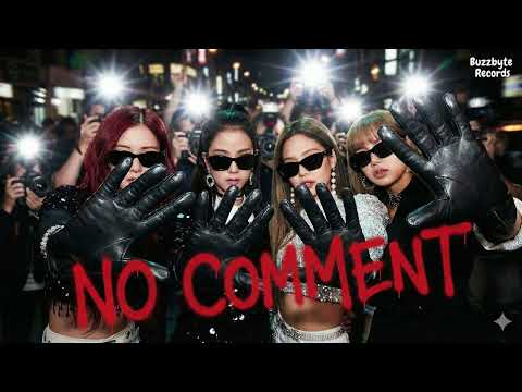 BLACKPINK (블랙핑크) - 'NO COMMENT' Official M/V
