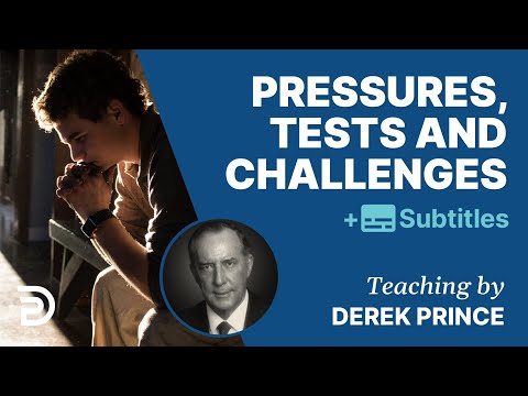 Pressures, Tests And Challenges | Prophetic Guide to the End Times 3 |