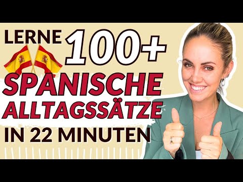 100+ Alltagssätze im Spanischen, die du kennen musst